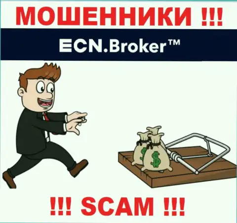На требования мошенников из дилинговой компании ECN Broker покрыть комиссию для вывода денежных средств, ответьте отказом