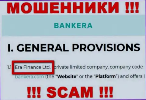 Era Finance Ltd, которое владеет организацией Банкера Ком