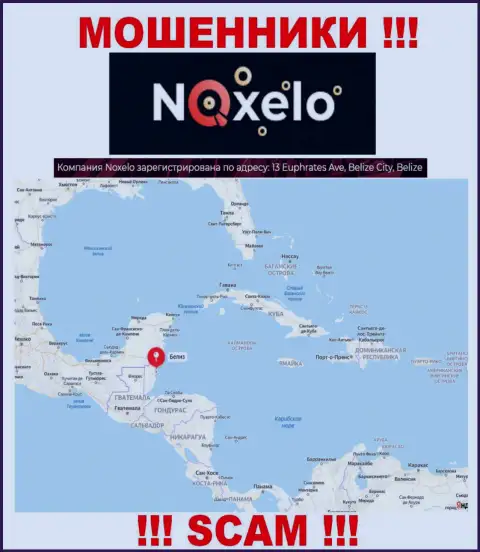 МОШЕННИКИ Noxelo присваивают вложенные денежные средства клиентов, пустив корни в оффшорной зоне по следующему адресу: 13 Euphrates Ave, Belize City, Belize