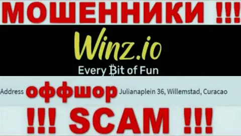 Преступно действующая организация Winz Casino находится в оффшорной зоне по адресу: Julianaplein 36, Willemstad, Curaçao, будьте очень внимательны