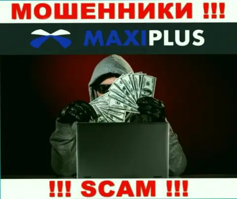MaxiPlus Trade обманным способом Вас могут затянуть в свою контору, остерегайтесь их