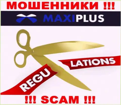 Maxi Plus - это сто процентов интернет мошенники, работают без лицензии на осуществление деятельности и без регулятора