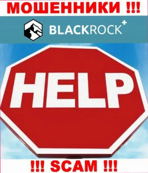 Отчаиваться не нужно, мы подскажем, как вывести депозиты с дилинговой организации BlackRock Plus
