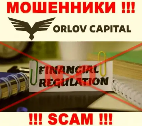 На сайте кидал Orlov-Capital Com нет ни намека о регуляторе данной конторы !!!