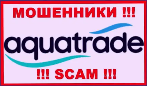 Aqua Trade - это SCAM !!! ЛОХОТРОНЩИК !!!