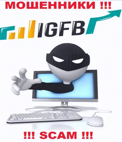 Не ведитесь на уговоры сотрудничать с конторой IGFB One, помимо кражи вложений ждать от них нечего