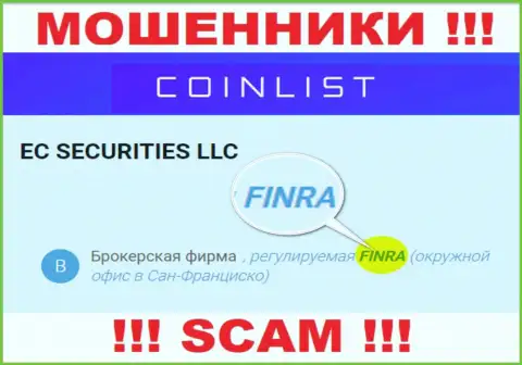 Держитесь от организации CoinList как можно дальше, которую регулирует мошенник - Financial Industry Regulatory Authority (FINRA)