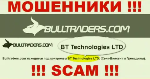 Организация, управляющая махинаторами Bull Traders - это BT Technologies LTD