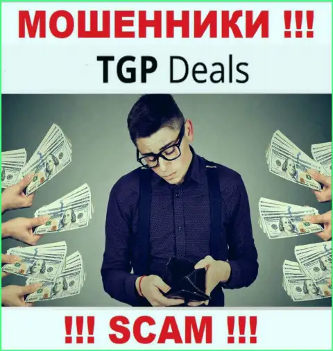 С TGP Deals заработать не выйдет, затащат в свою компанию и обворуют подчистую