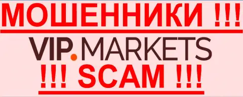 VIP Markets - МОШЕННИКИ !!! SCAM !!!