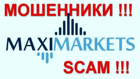 Макси Маркетс (Maxi Markets) достоверные отзывы - КУХНЯ !!! SCAM !!!
